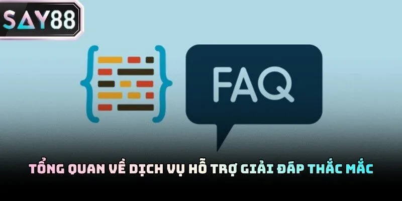 Hệ thống giải đáp câu hỏi thường gặp Say88 cho mọi hội viên